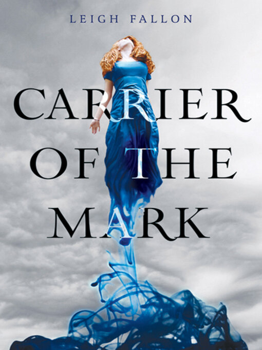 Title details for Carrier of the Mark by Leigh Fallon - Wait list